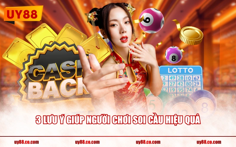 3 lưu ý giúp người chơi soi cầu hiệu quả