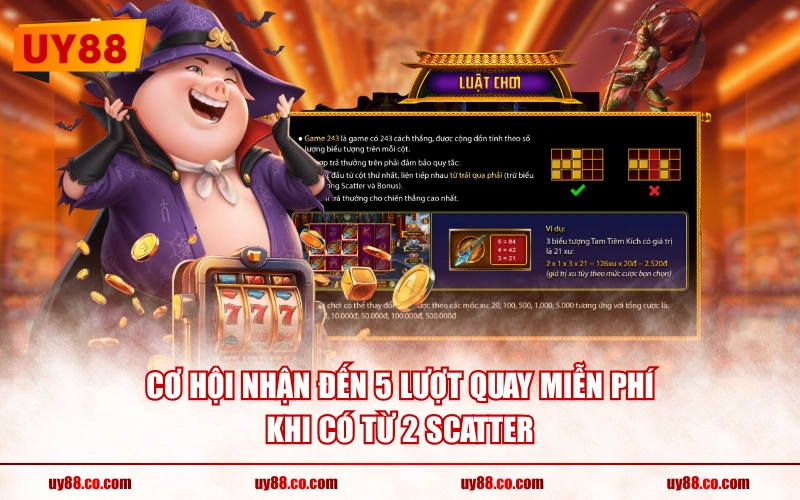 Cơ hội nhận đến 5 lượt quay miễn phí khi có từ 2 Scatter