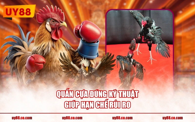 Quấn cựa đúng kỹ thuật giúp hạn chế rủi ro