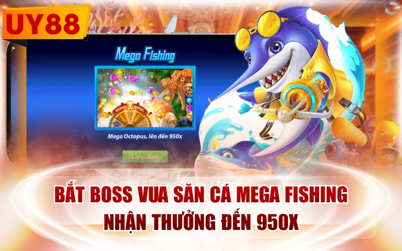 Bắt Boss Vua Săn Cá Mega Fishing Nhận Thưởng Đến 950x